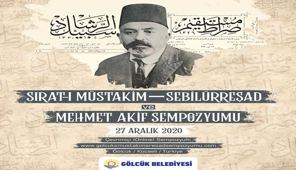 Gölcük Belediyesi’nden Sırat-ı Müstakim – Sebilürreşad ve Mehmet Akif Sempozyumu