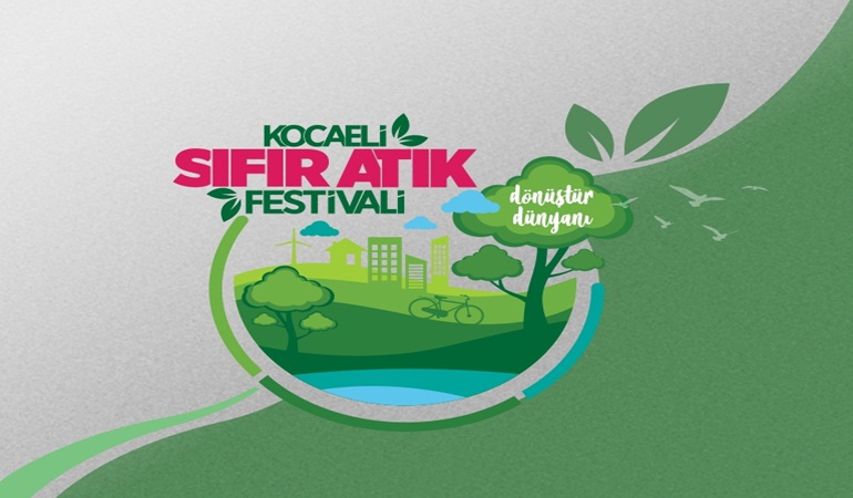 Kocaeli Büyükşehir’den Sıfır Atık Festivali; Daha azıyla daha çok dünya