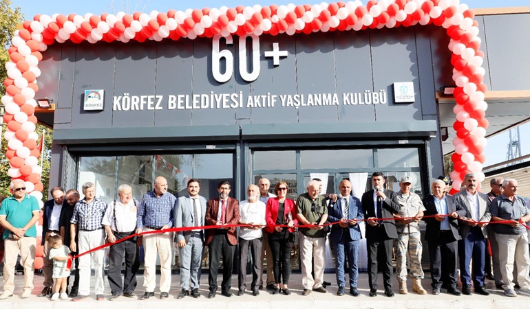 Körfez’in çınarları için 60+  Aktif Yaşlanma Kulübü açıldı